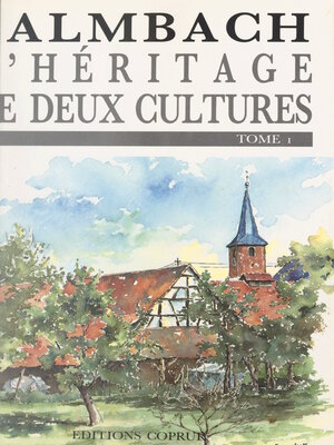 cover image of Salmbach, l'héritage de deux cultures (1)